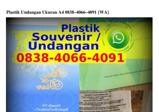 Plastik Undangan Ukuran A4 O838~ᏎOᏮᏮ~ᏎOᑫI(WA)