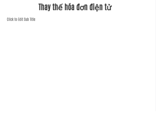 Thay thế hóa đơn điện tử
