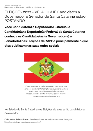 ELEIÇÕES 2022 - VEJA O QUÊ Candidatos a Governador e Senador de Santa Catarina estão POSTANDO