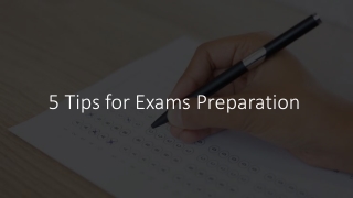 5 Tips for Exams Preparation