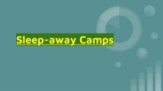 Sleep-away Camps