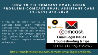 How to Fix Comcast Email Login Problems -  1-(559)-312-2872 Comcast email Assistant Care