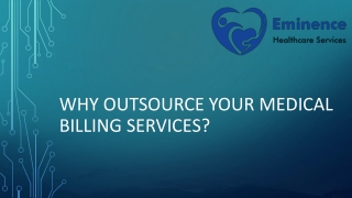 Why Outsource your Medical Billing Services