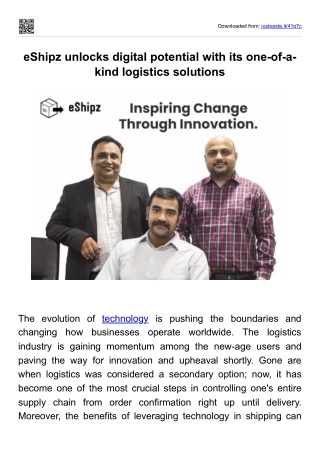 eShipz unlocks digital potential with its one-of-a-kind logistics solutions