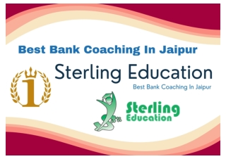 Top Bank Coaching In Jaipur Sterling Education