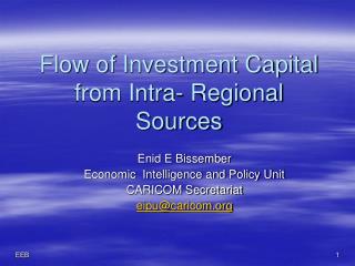 Flow of Investment Capital from Intra- Regional Sources