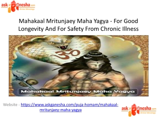 Mahakaal Mritunjaey Maha Yagya