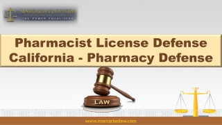 Pharmacist License Defense California - Pharmacy Defense