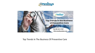 Top Trends In The Business Of Preventive Care