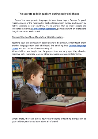 The secrets to bilingualism during early childhood