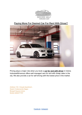 Paying More For Desired Car For Rent With Driver