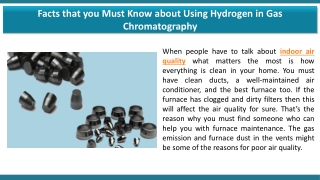 Facts that you Must Know about Using Hydrogen in Gas chromatography