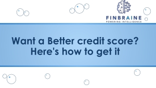 Want a Better credit score? Here's how to get it