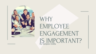 Why Employee Engagement is Important?