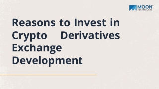 Reasons to Invest in Crypto Derivatives Exchange Development
