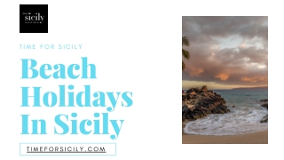 Beach Holidays In Sicily - Time For Sicily