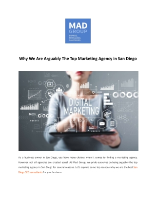 Why We Are Arguably The Top Marketing Agency in San Diego