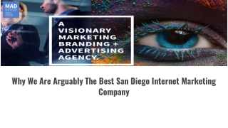 Why We Are Arguably The Best San Diego Internet Marketing Company