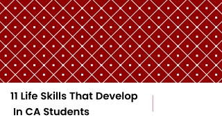 11 Life Skills That Develop In CA Students