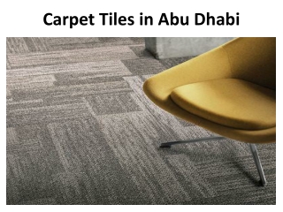 Carpet Tiles in Abu Dhabi
