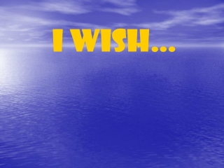 I_wish