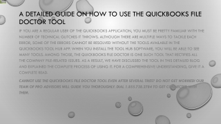 A complete guide on how to use QuickBooks File Doctor  Tool