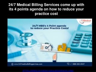 247 Medical Billing Services come up with its 4 points agenda on how to reduce your practice cost