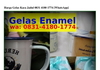 Harga Gelas Kaca Jadul Ö8ᣮI.ᏎI8Ö.IᜪᜪᏎ(whatsApp)