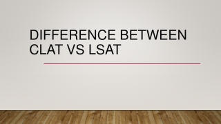 Difference between CLAT vs LSAT
