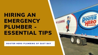 Hiring An Emergency Plumber - Essential Tips