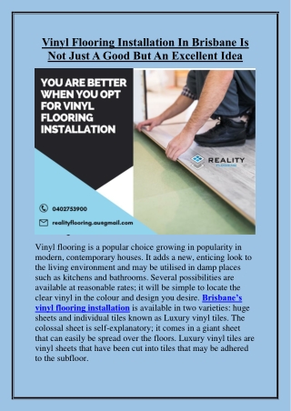 Vinyl Flooring Installation In Brisbane Is Not Just A Good But An Excellent Idea