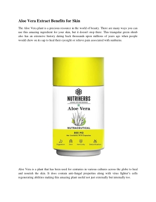 Aloe Vera Extract Benefits for Skin