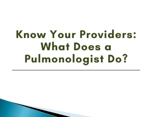 Know Your Providers What Does a Pulmonologist Do - AMRI Hospitals