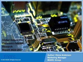 Automotive Electronics Market PDF, Size, Share, Trends, Industry Scope 2022-2027