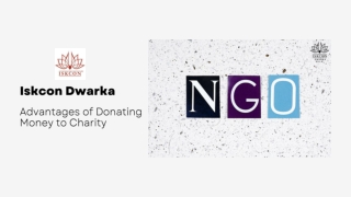 Advantages of donating money to mother NGO | Iskcon Dwarka