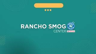 Best Smog Service In Rancho Cucamonga