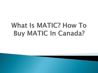 What Is MATIC? How To Buy MATIC In Canada?