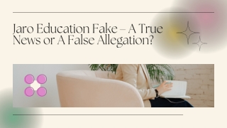 Jaro Education Fake – A True News or A False Allegation