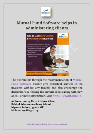 Mutual Fund Software helps in administering clients