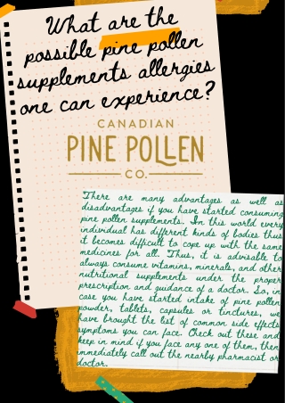 What are the possible pine pollen supplements allergies one can experience?