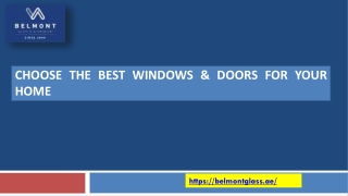 Choose The Best Windows & Doors for Your Home