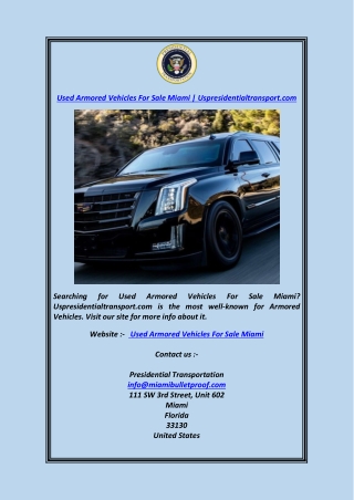 Used Armored Vehicles For Sale Miami  Uspresidentialtransport.com