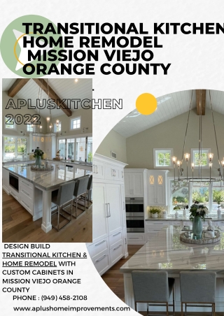 Transitional Kitchen Home Remodel Mission Viejo Orange County