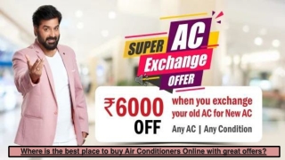 Where is the best place to buy Air Conditioners Online with great offers