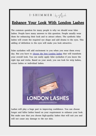 Enhance Your Look With London Lashes