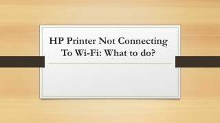 HP Printer Not Connecting To Wi-Fi: What to do?