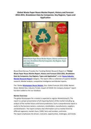 Global Waste Paper Reuse Market Report, History and Forecast 2016-2031, Breakdown Data by Companies, Key Regions, Types