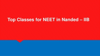 Top Classes for NEET in Nanded – IIB