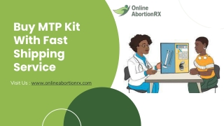 Buy MTP Kit With Fast Shipping Service