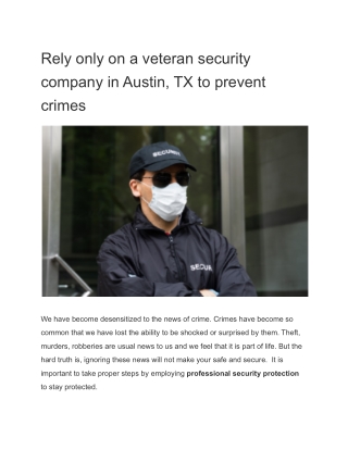 Rely only on a veteran security company in Austin, TX to prevent crimes